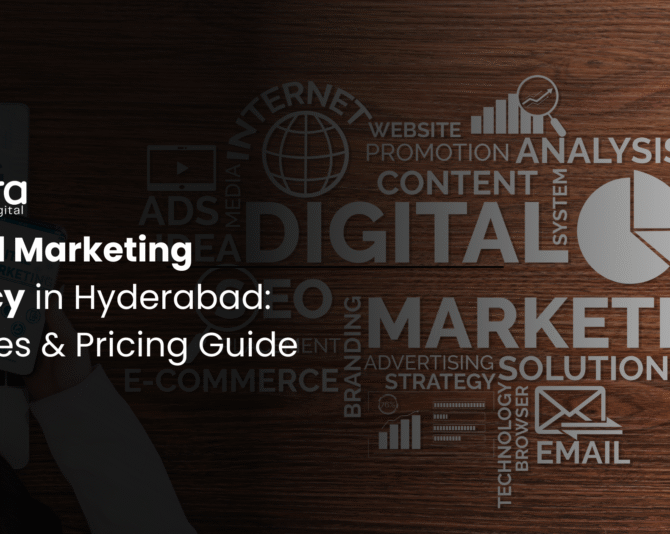 Digital Marketing Agency in Hyderabad: Services & Pricing Guide